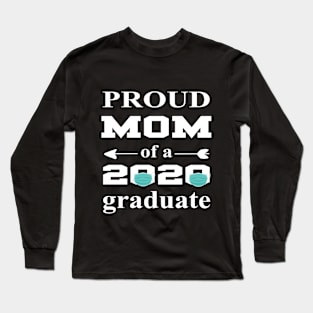 Proud Mom of 2020 Graduate Long Sleeve T-Shirt